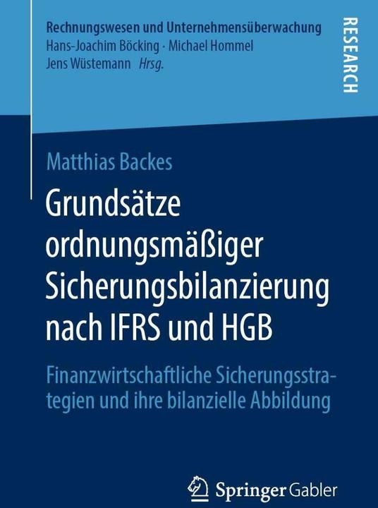 Actual product image Grundsätze ordnungsmässiger Sicherungsbilanzierung nach IFRS und HGB (German, Matthias Backes, 2019)