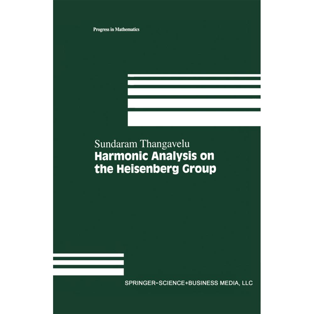 Harmonic Analysis on the Heisenberg Group, Fachbücher