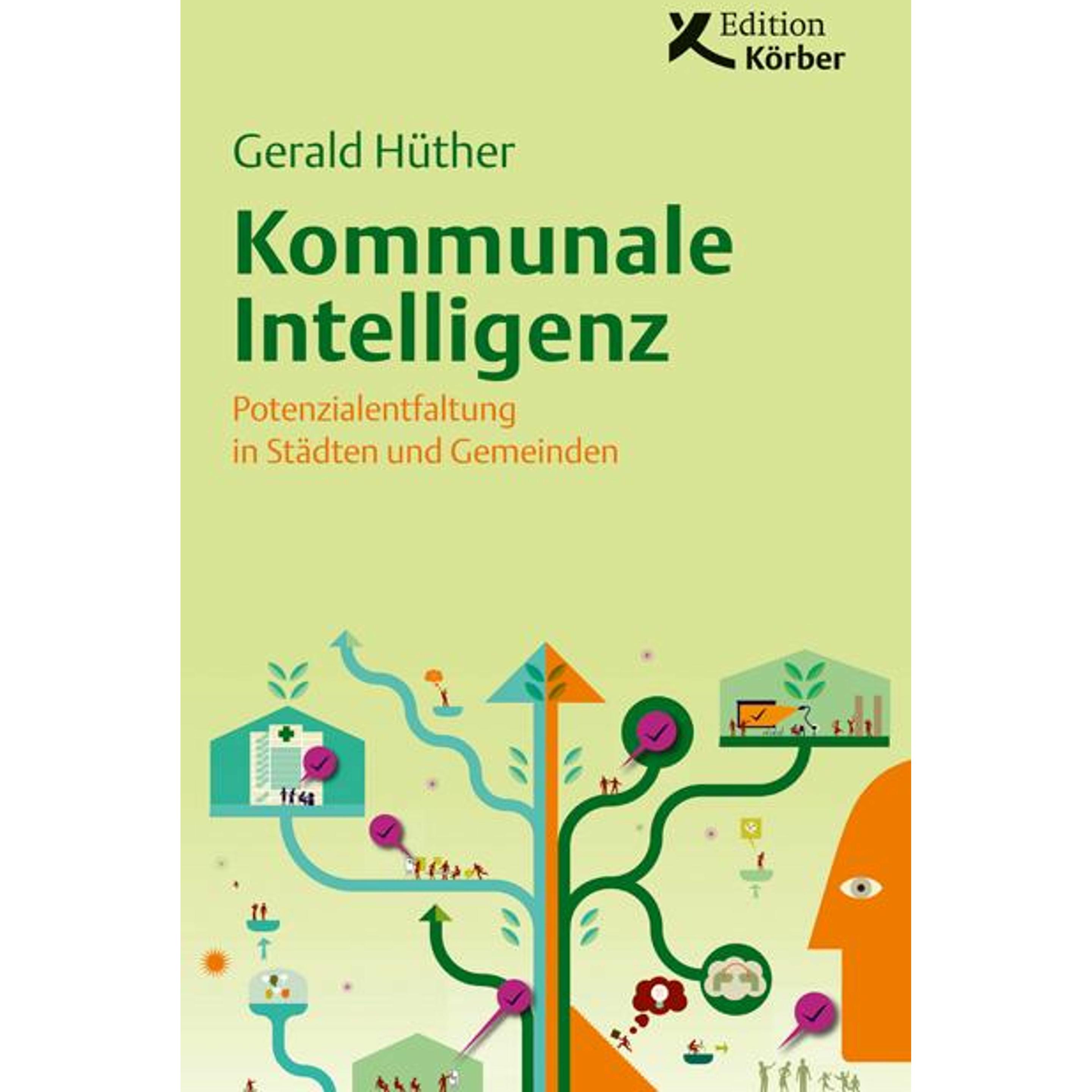 Kommunale Intelligenz, Fachbücher von Gerald Hüther