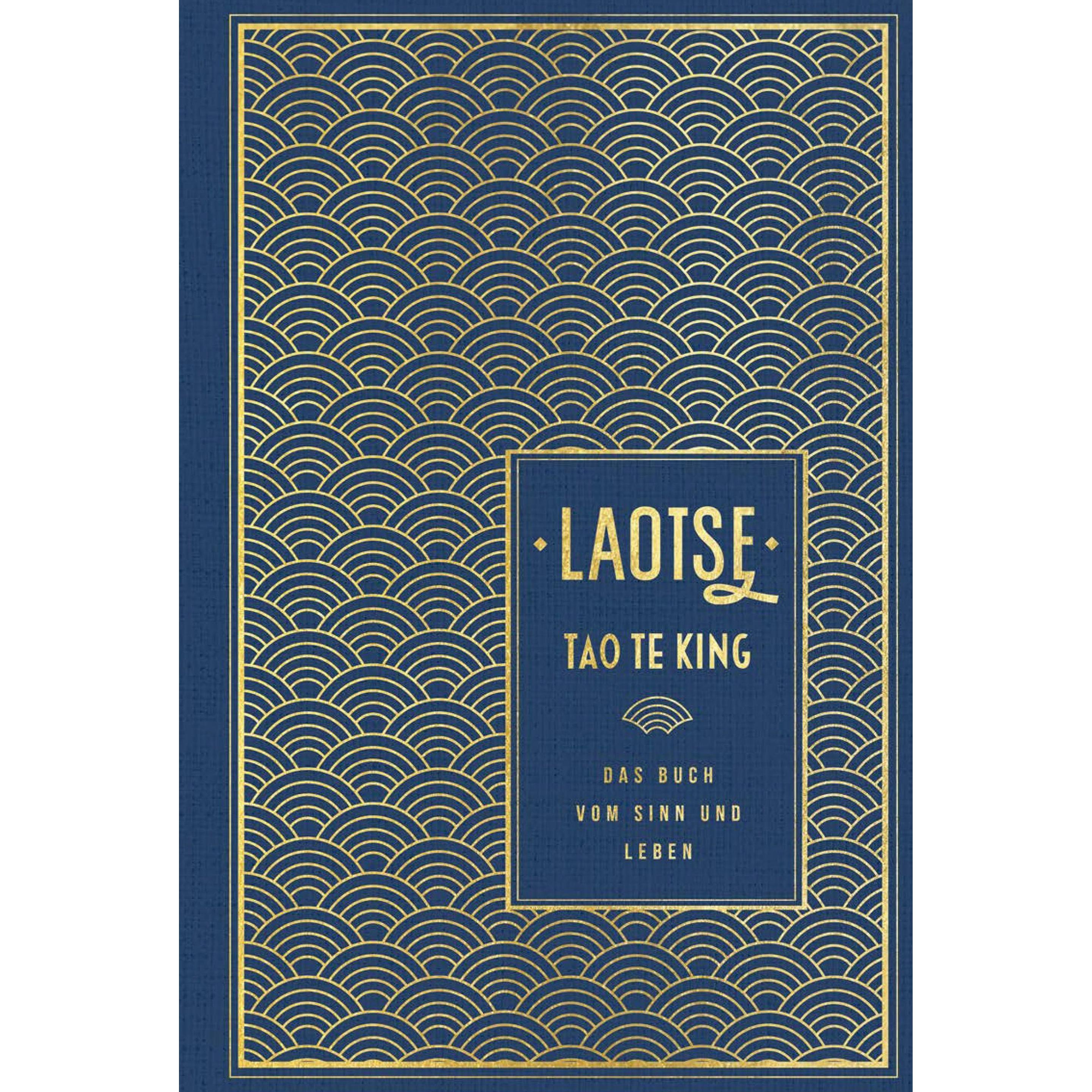Tao te king: Das Buch vom Sinn und Leben, Fachbücher von Laotse