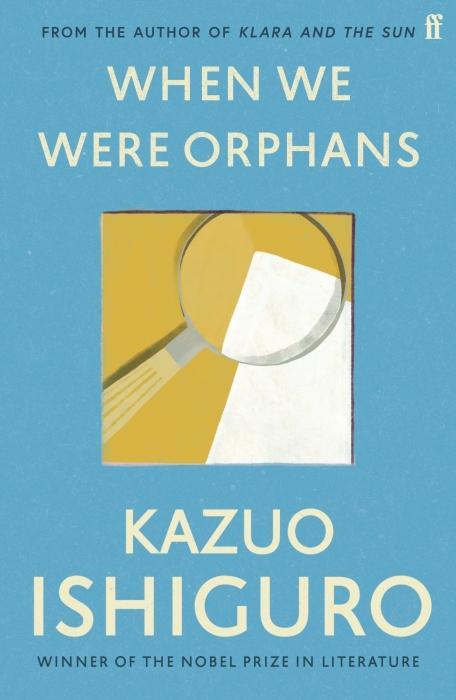 Produktbild When We Were Orphans (Englisch, Kazuo Ishiguro, 2013)