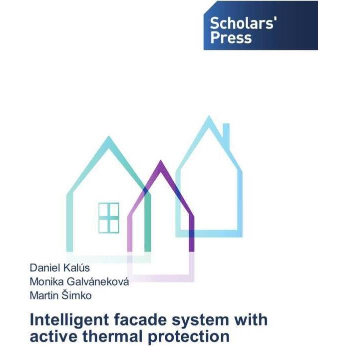 Intelligent facade system with active thermal protection, Fachbücher