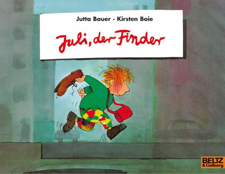 Produktbild Juli, der Finder (Deutsch, Jutta Bauer, Kirsten Boie, 2012)