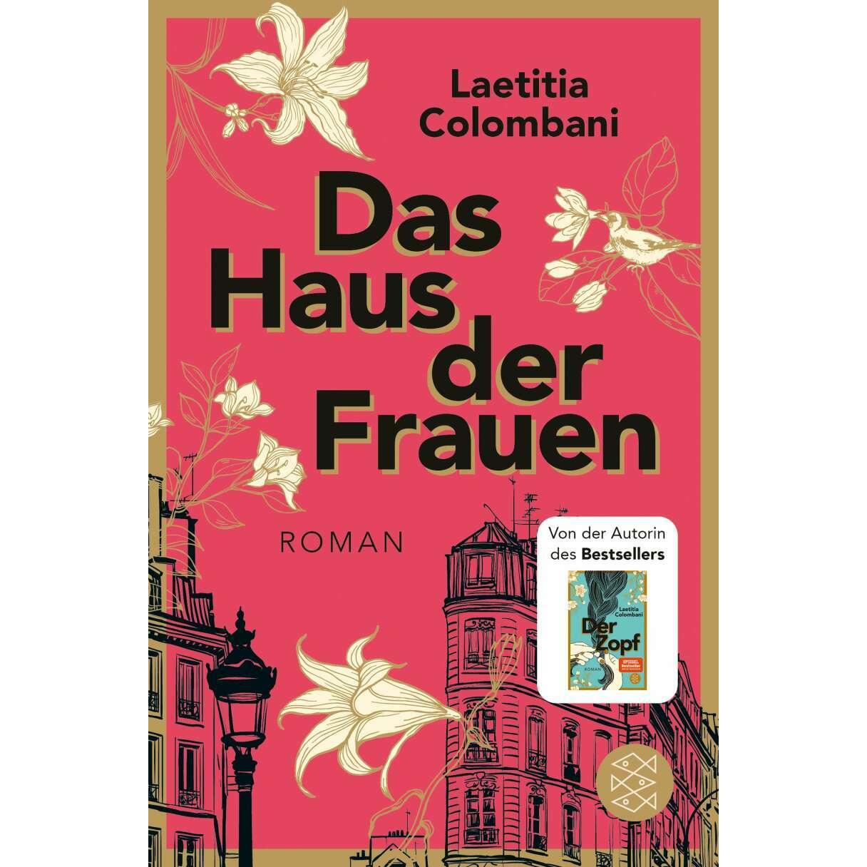 Das Haus der Frauen, Belletristik von Claudia Marquardt, Laetitia Colombani