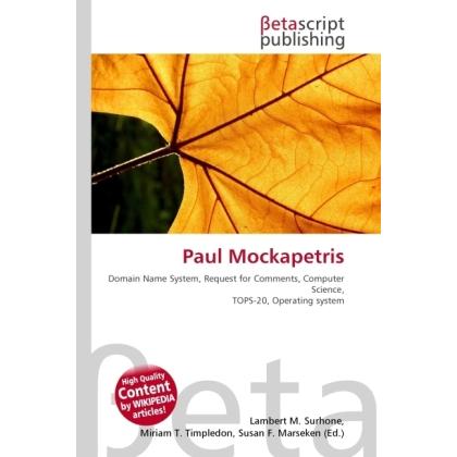 Paul Mockapetris, Fachbücher von Lambert M. Surhone, Miriam T. Timpledon, Susan F. Marseken