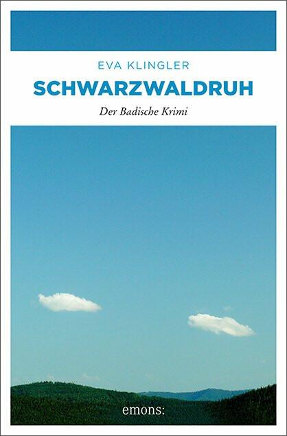 Produktbild Schwarzwaldruh (Deutsch, Eva Klingler, 2015)