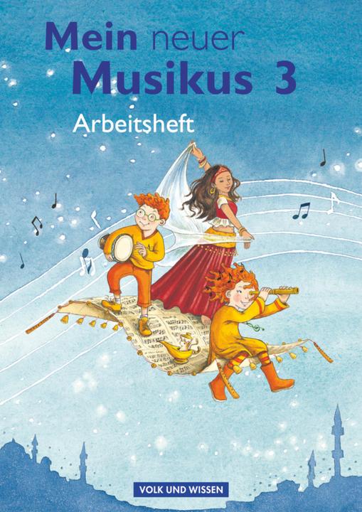 Produktbild Mein neuer Musikus 3. Schuljahr. Arbeitsheft (Deutsch, 2015)