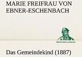 Produktbild Das Gemeindekind (1887) (Deutsch, Marie von Ebner-Eschenbach, 2012)