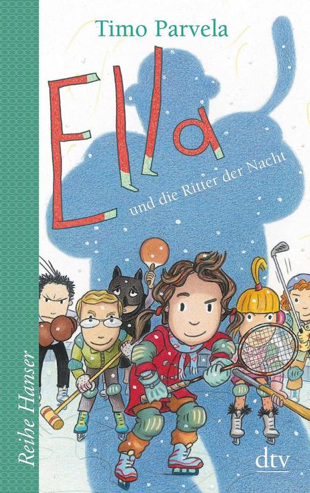 Produktbild Ella und die Ritter der Nacht (Deutsch, Timo Parvela, 2017)