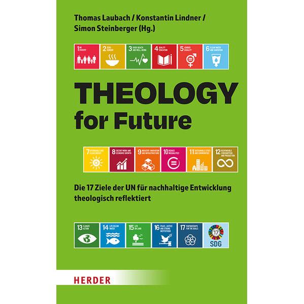 Thumbnail - Theology for Future, Fachbücher von Katrin Bederna, Konstantin Lindner, Thomas Laubach, Stefanie Lorenzen