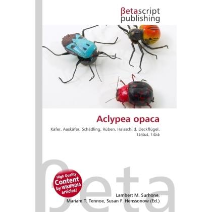 Aclypea opaca, Fachbücher von Susan F. Marseken, Lambert M. Surhone, Miriam T. Timpledon
