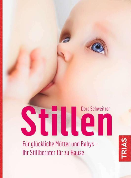 Produktbild Stillen (Deutsch, Dora Schweitzer, 2017)