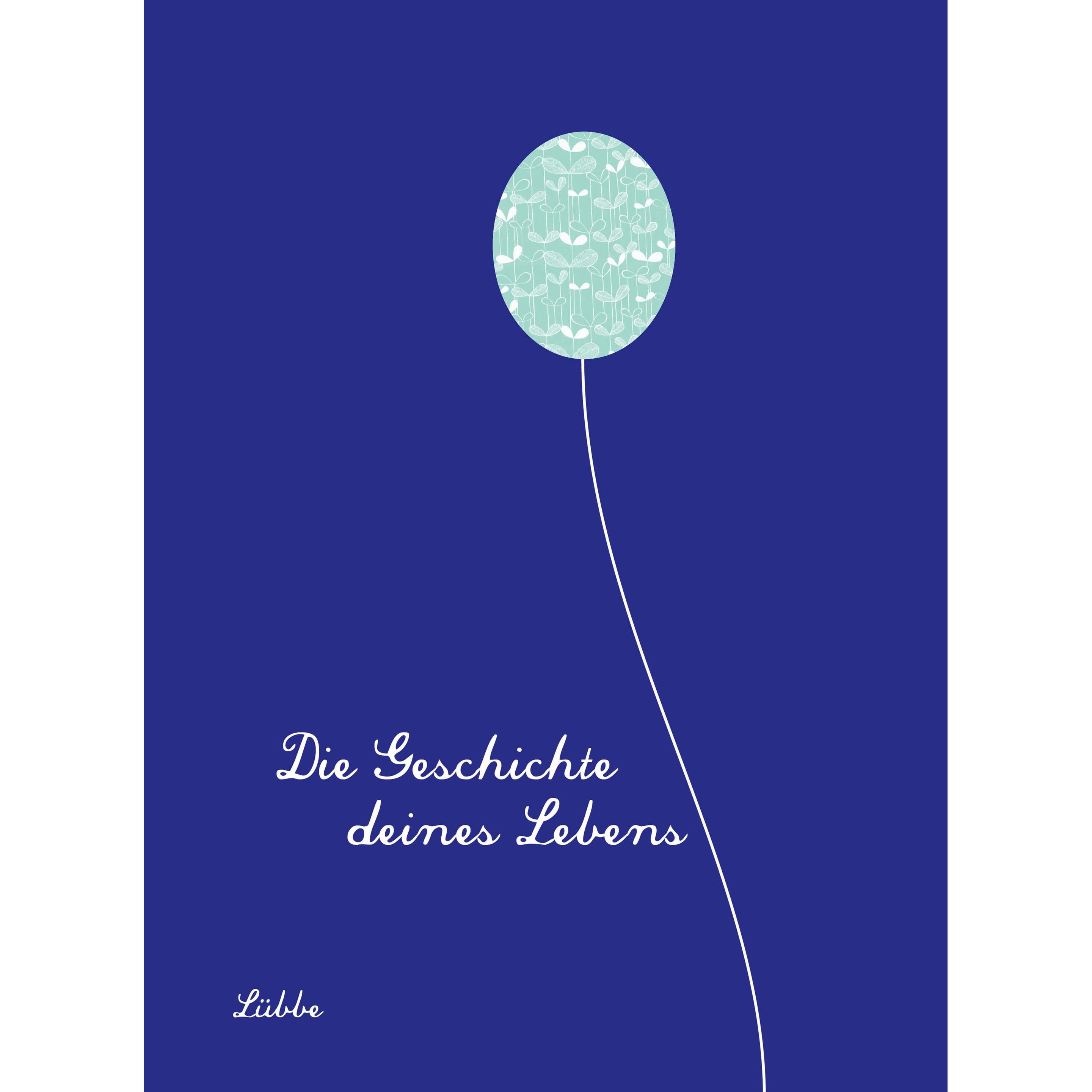 Die Geschichte deines Lebens/königsblau, Belletristik von Michael Winter