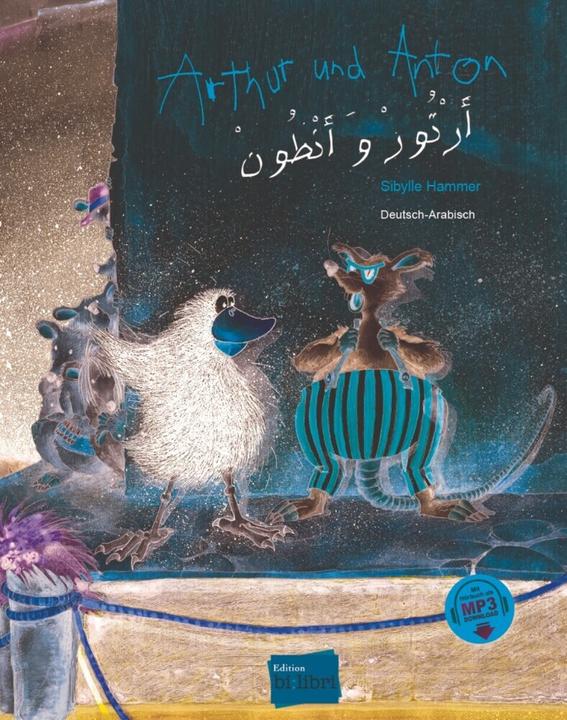 Image du produit Arthur und Anton Ki.Buch Dt.-Arab.+onl. (Allemand, Arabe, Marteau de Sibylle, 2024)