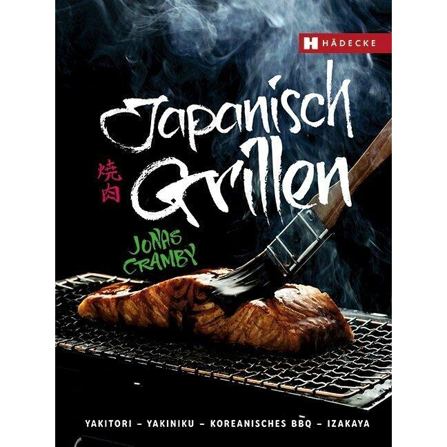 Japanisch Grillen, Ratgeber von Jonas Cramby