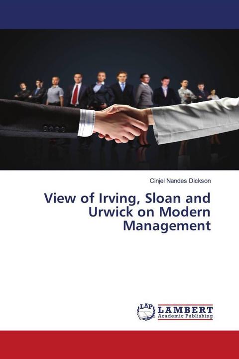 Produktbild View of Irving, Sloan and Urwick on Modern Management (Cinjel Nandes Dickson, 2018)