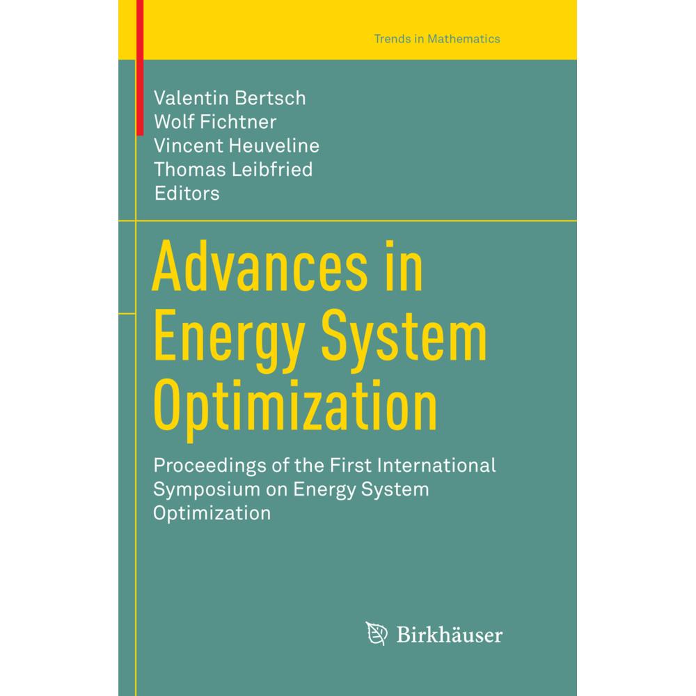 Advances in Energy System Optimization, Fachbücher von Wolf Fichtner, Thomas Leibfried, Valentin Bertsch, Vincent Heuvel...