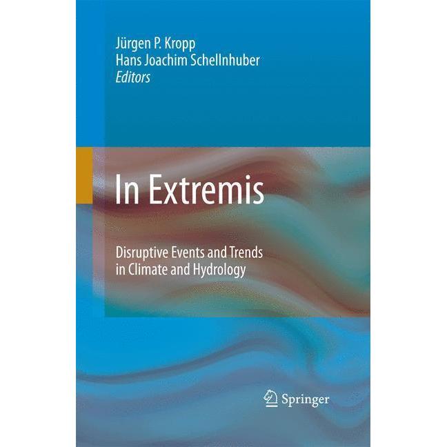 In Extremis, Fachbücher von Jürgen Kropp, Hans-Joachim Schellnhuber