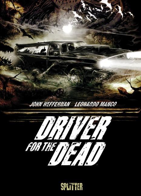 Produktbild Driver for the Dead (Deutsch, Leonardo Manco, 2012)