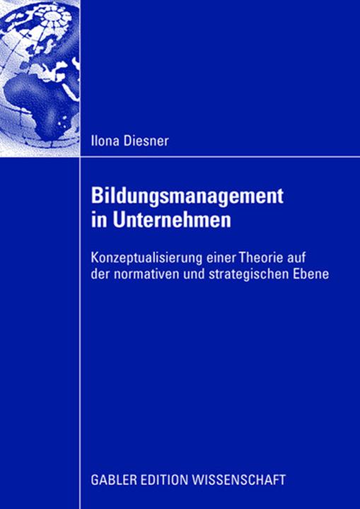 Produktbild Bildungsmanagement in Unternehmen (Deutsch, Ilona Diesner, 2008)