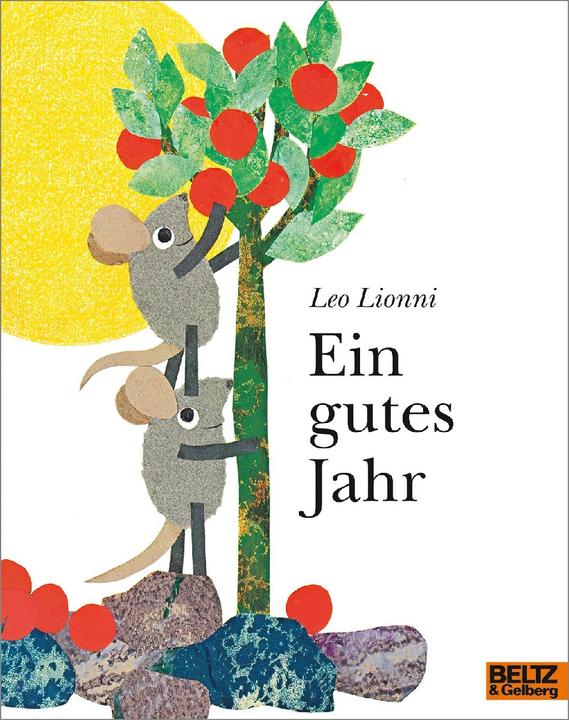 Ein gutes Jahr (German, Fredrik Vahle, Leo Lionni, 2021)