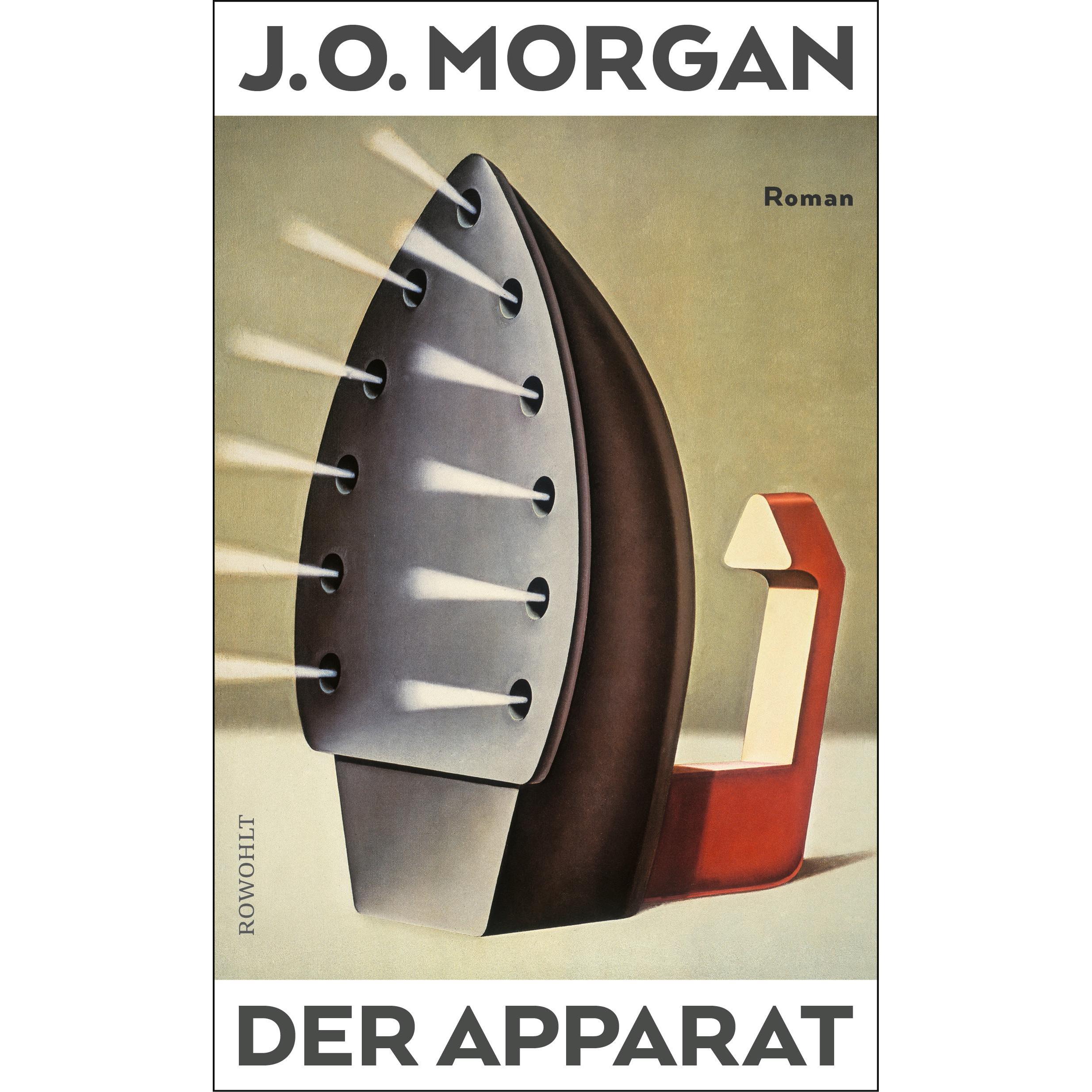 Der Apparat, Belletristik von J. O. Morgan