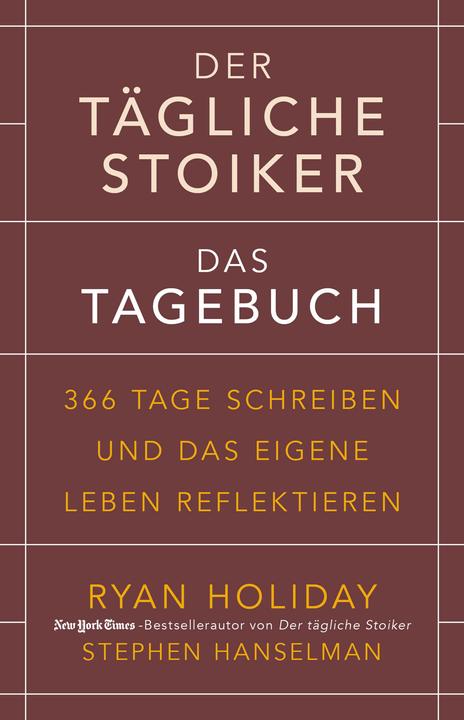 The daily stoic - The diary (German)