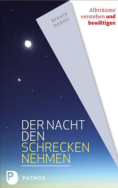 Produktbild Der Nacht den Schrecken nehmen (Deutsch, Renate Daniel, 2013)