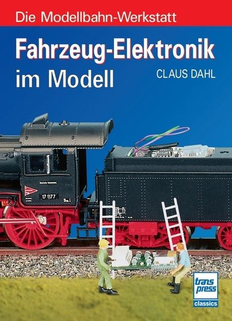 Actual product image Fahrzeug-Elektronik im Modell (German, Claus Dahl, 2022)