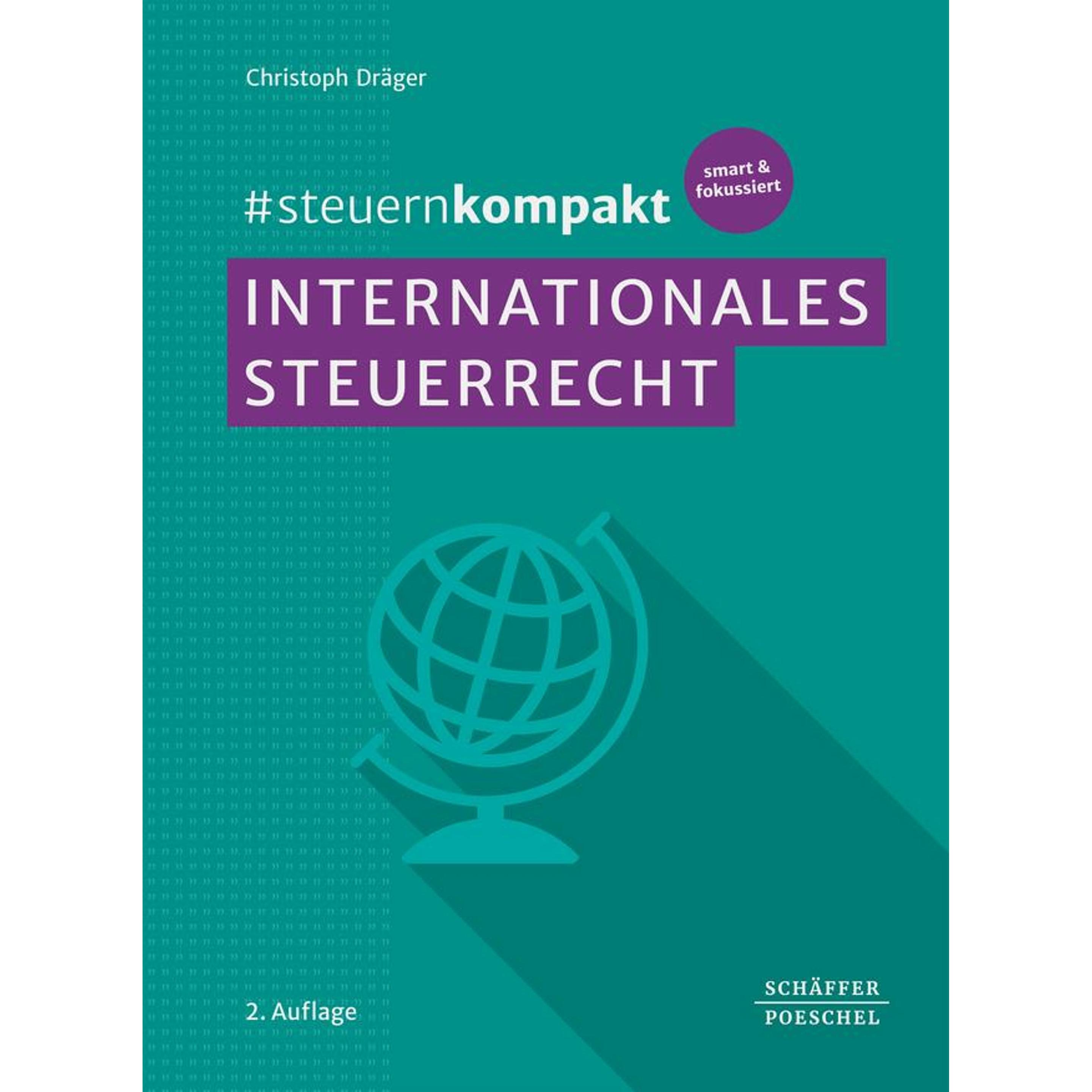 #steuernkompakt Internationales Steuerrecht, Ratgeber von Christoph Dräger