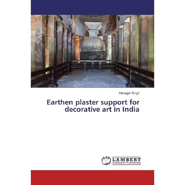 Earthen plaster support for decorative art in India, Fachbücher von Manager Singh