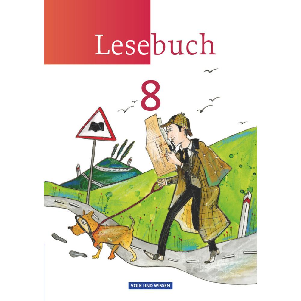 Lesebuch 8. Schuljahr. Neue Ausgabe. Schülerbuch, Schulbücher von Luzia Scheuringer-Hillus, Jana Mikota, Birgit Mattke