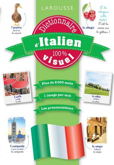 Image du produit Dictionnaire d'italien : 100 pour 100 visuel (Collectif, Français)