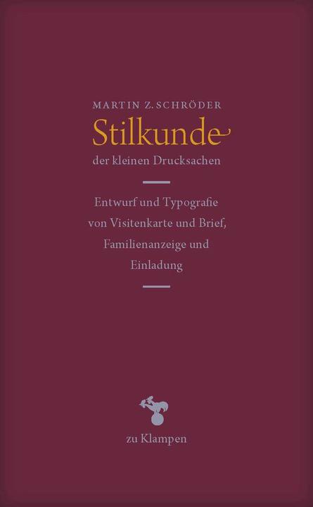 Produktbild Stilkunde der kleinen Drucksachen (Deutsch, Martin Z. Schröder, 2015)