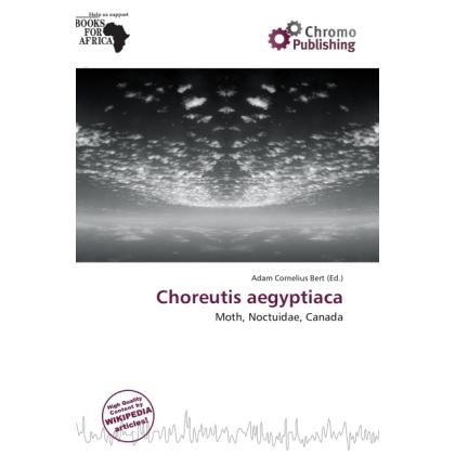 Choreutis aegyptiaca, Fachbücher von Adam Cornelius Bert