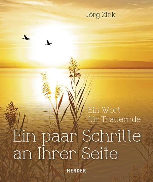 Produktbild Ein paar Schritte an Ihrer Seite (Deutsch, Jörg Zink, 2015)