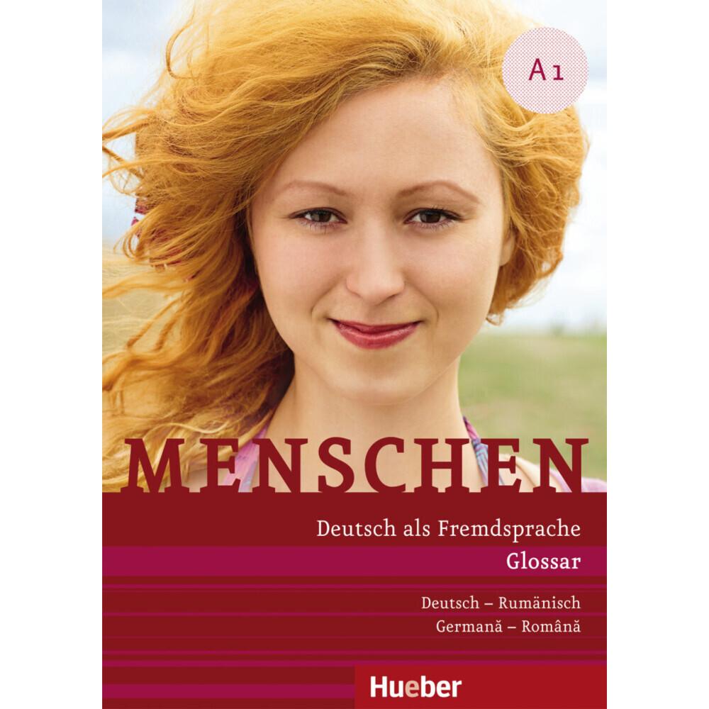 Menschen A1. Glossar Deutsch-Rumänisch, Schulbücher von Daniela Niebisch