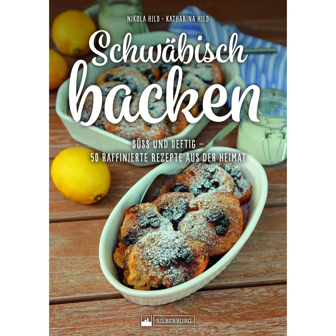 Thumbnail - Schwäbisch backen, Ratgeber von Katharina Hild, Nikola Hild