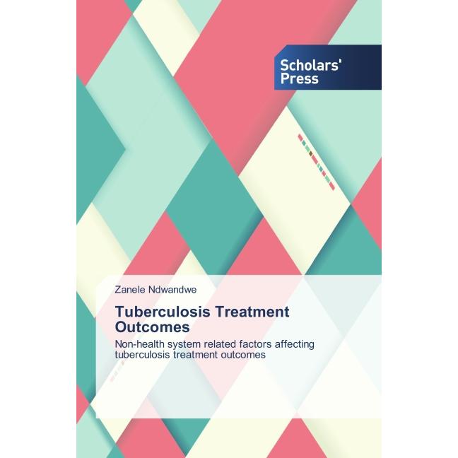 Tuberculosis Treatment Outcomes, Fachbücher