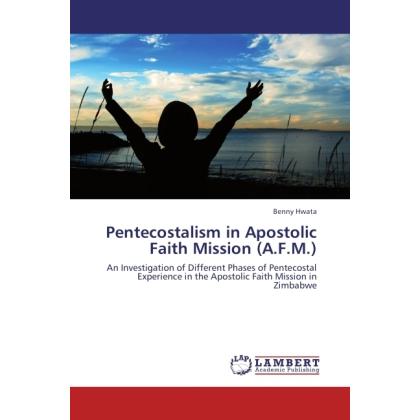 Pentecostalism in Apostolic Faith Mission (A.F.M.), Sachbücher