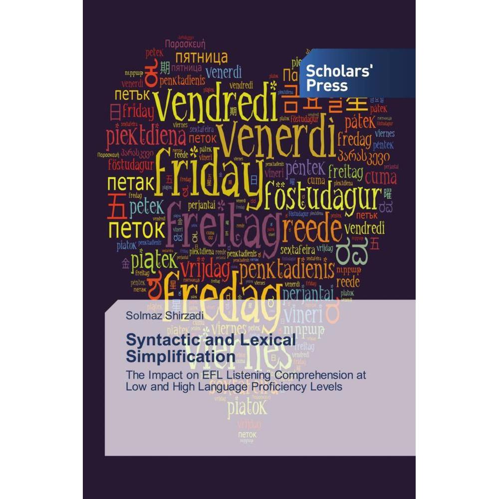 Syntactic and Lexical Simplification, Fachbücher von Solmaz Shirzadi
