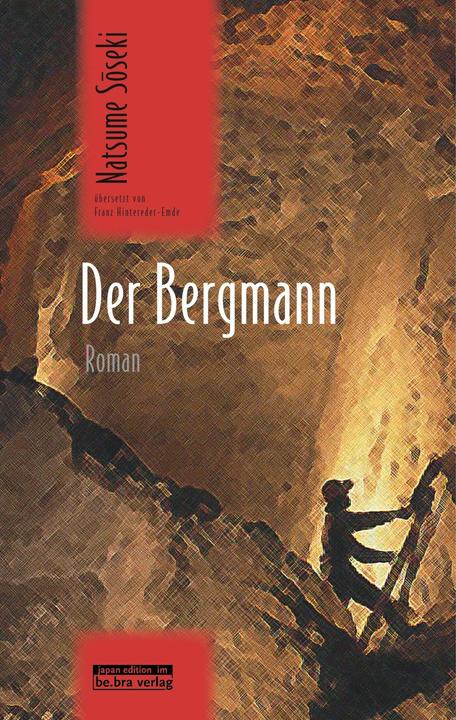 Produktbild Der Bergmann (Deutsch, Natsume Soseki, 2016)
