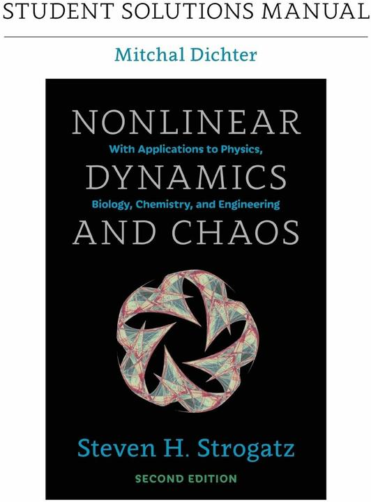 Produktbild Student Solutions Manual for Nonlinear Dynamics and Chaos, 2nd edition (Englisch, Dichter Mitchal, 2016)