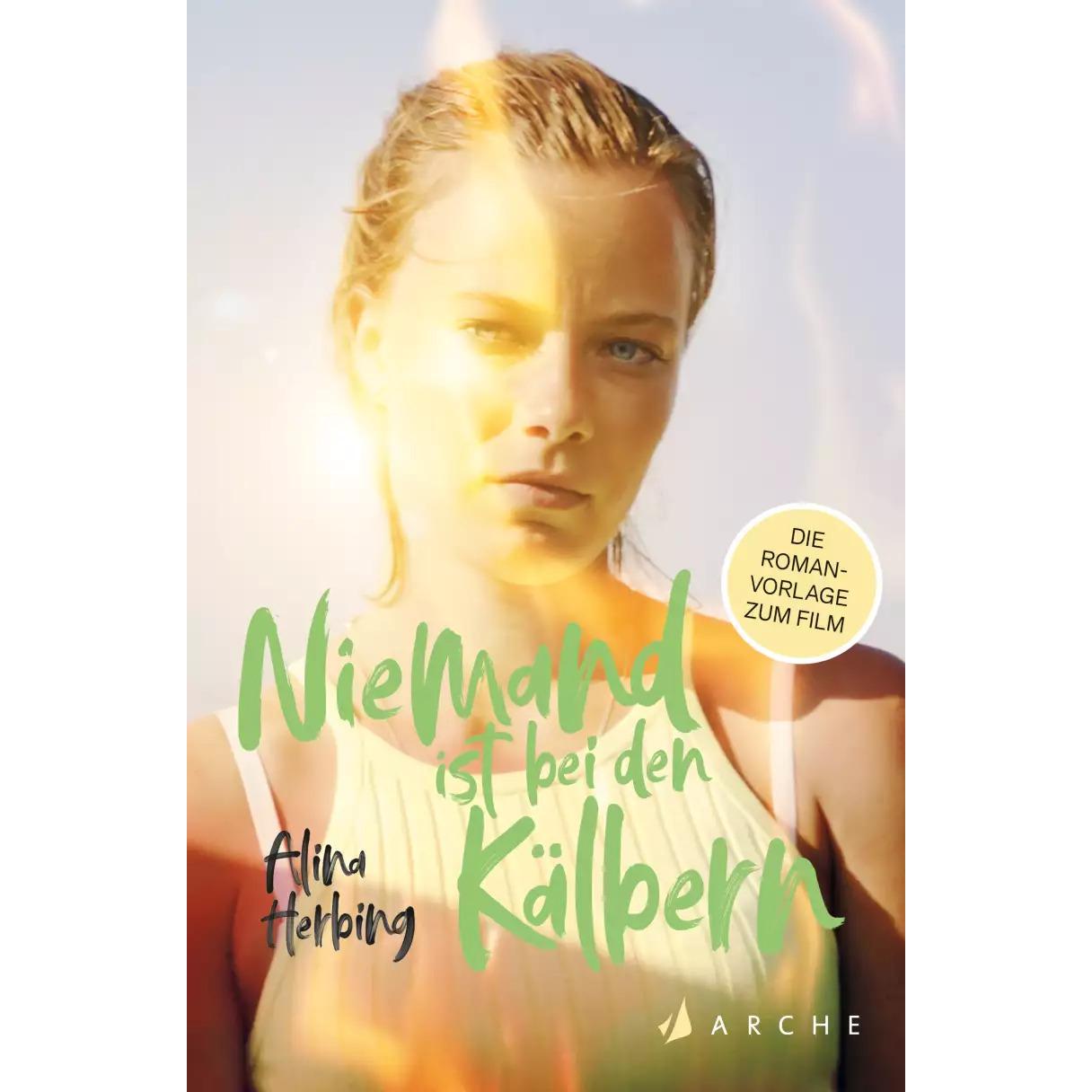 Niemand ist bei den Kälbern, Belletristik von Alina Herbing