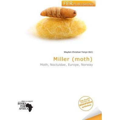 Miller (moth), Fachbücher von Waylon Christian Terryn