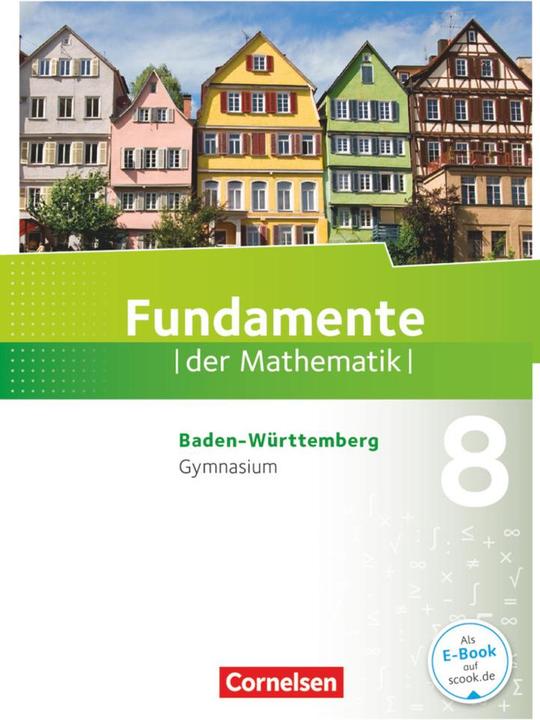 Produktbild Fundamente der Mathematik 8. Schuljahr. Schülerbuch. BW (Deutsch, 2018)