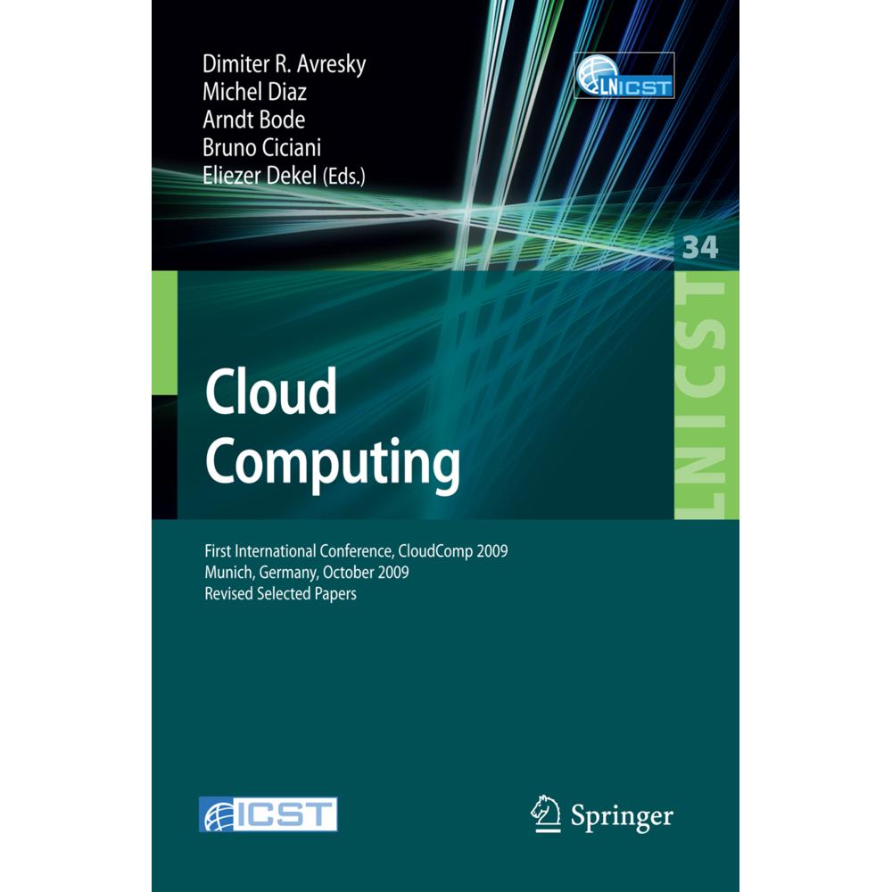 Cloud Computing, Fachbücher von Arndt Bode, Michel Diaz, Bruno Ciciani, Eliezer Dekel, Dimiter Avresky