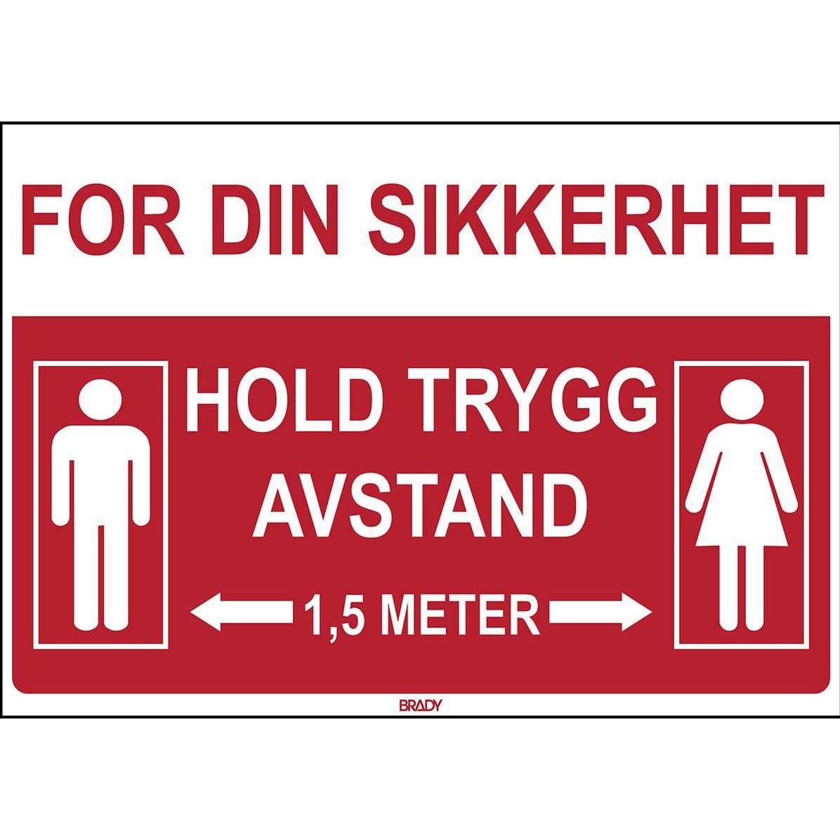 Brady, Etiketten, Safety Sign - For your