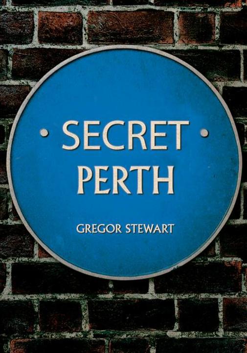 Actual product image Secret Perth (English, Gregor Stewart, 2024)
