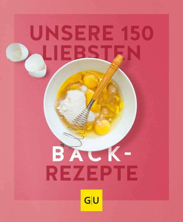 Produktbild Unsere 150 liebsten Backrezepte (Deutsch, 2022)